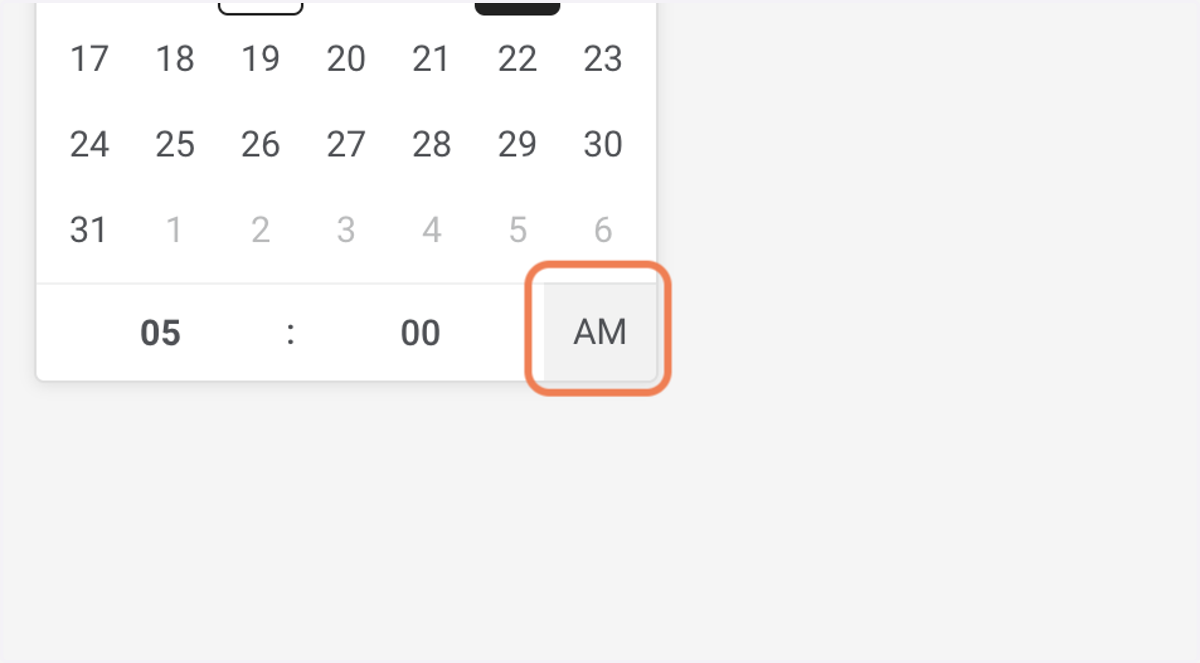 Select AM or PM.