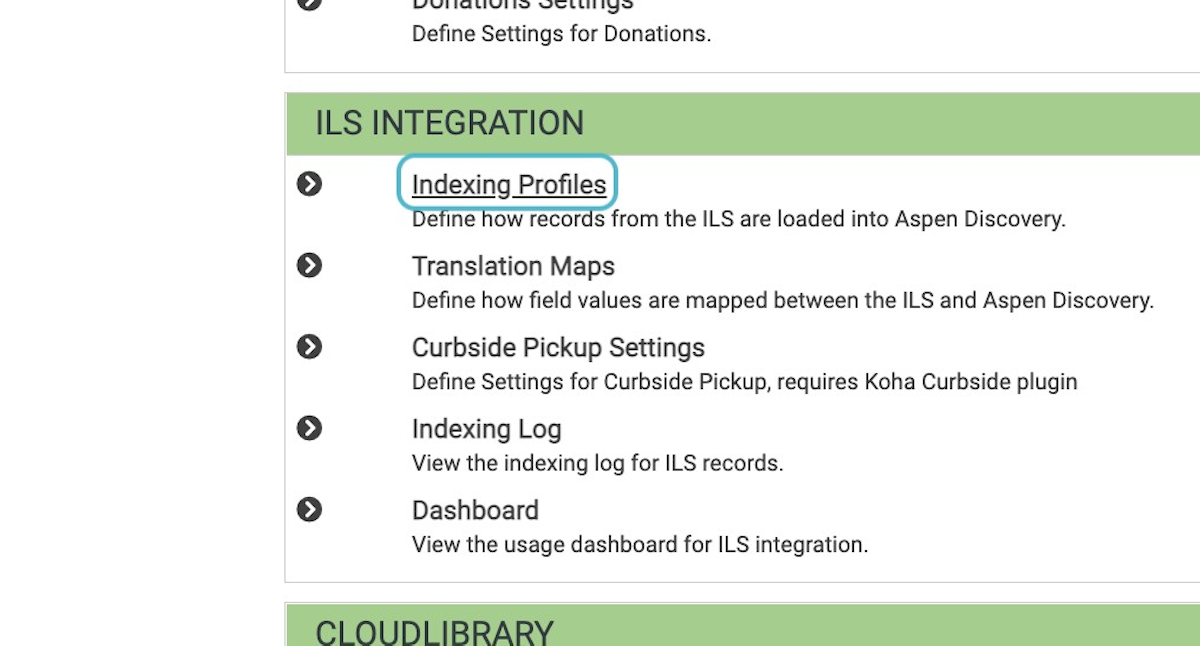 Click on Aspen Administration > ILS Integration > Indexing Profiles