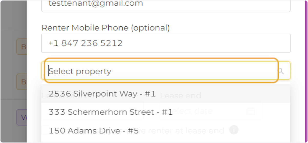 Select the property. Only vacant properties will be listed in the drop down menu.
