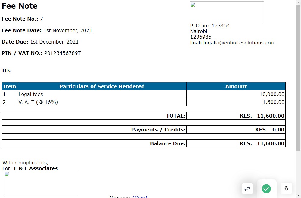 As shown below is an example of the fee note raised