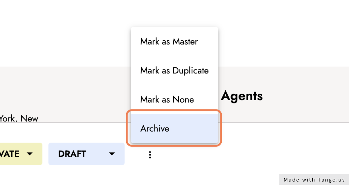 Option B: To archive an entry, click on the context menu again and select "Archive"