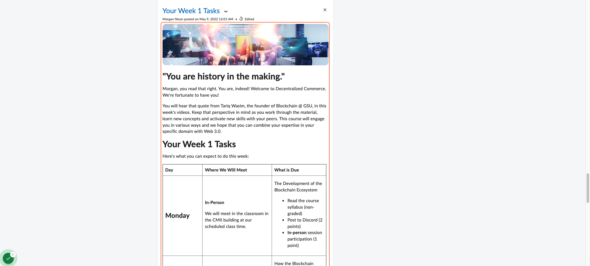Weekly announcements on course homepage with description, assignments and encouragement to build growth mindset