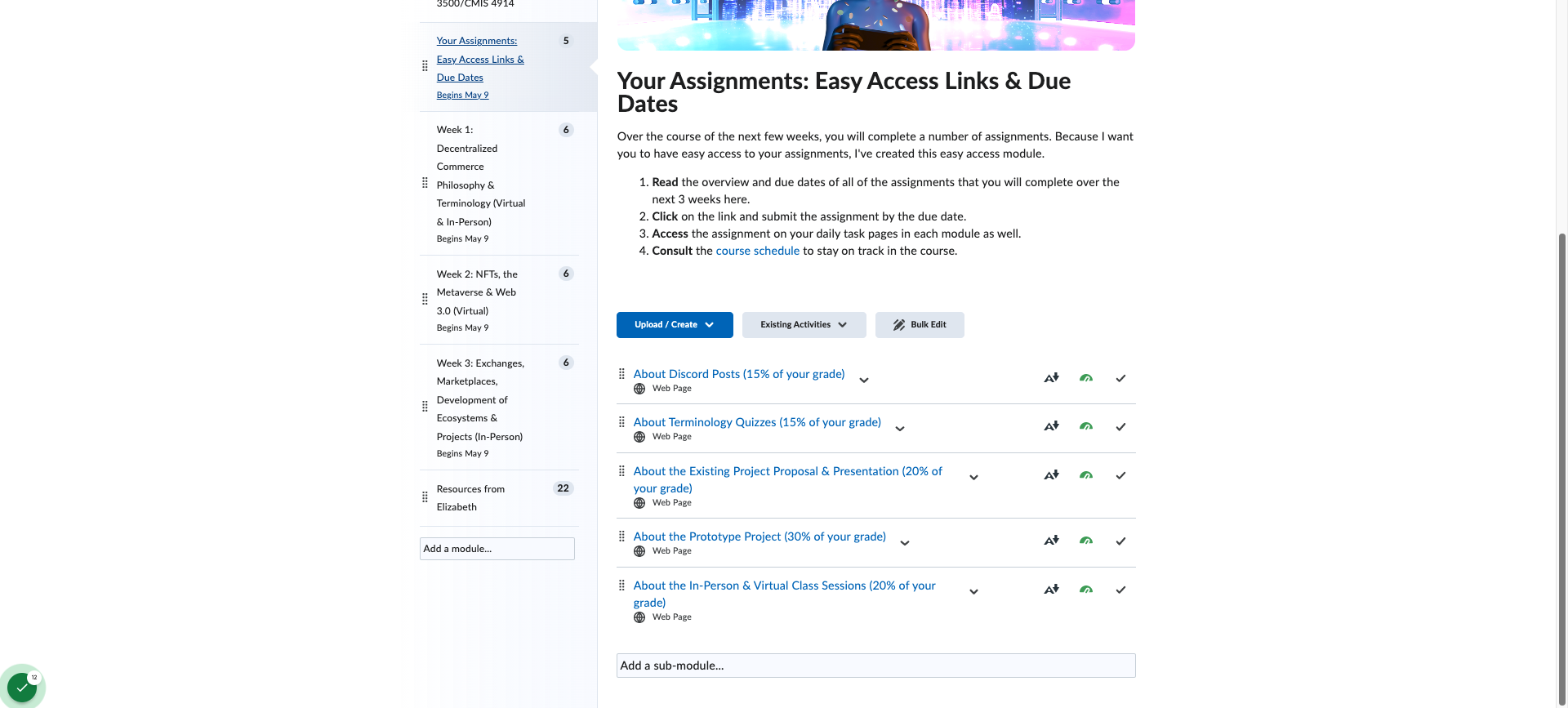 "Easy Access" module with assignment information and links