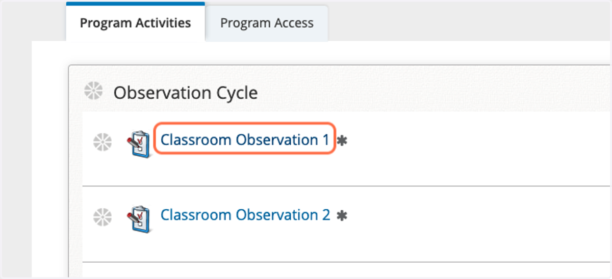To view Observations, click on Classroom Observation