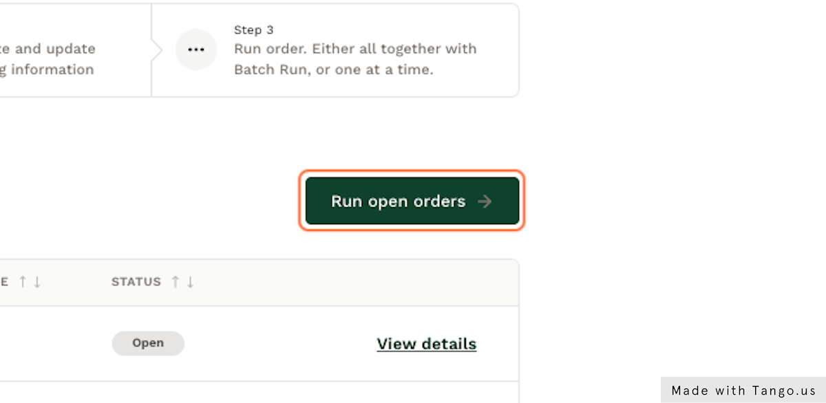 Click on Run open orders