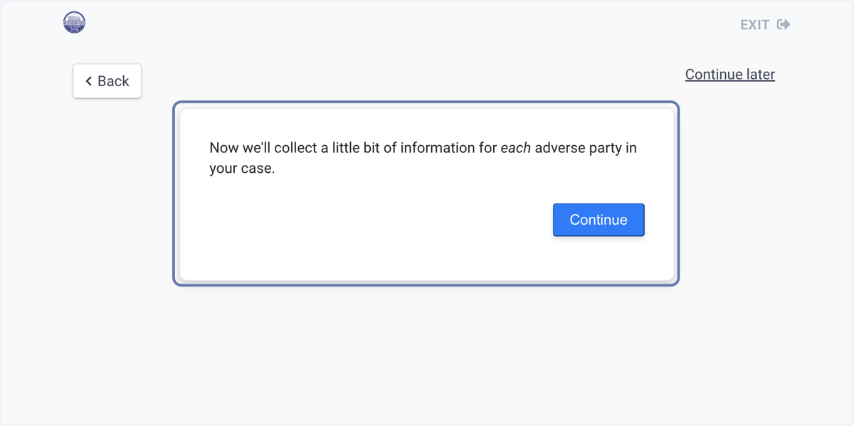 Enter the information about the prospective Adverse Party in your case.