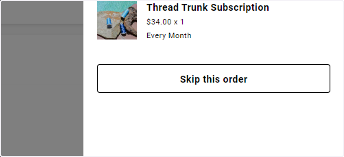 Click on Skip this order