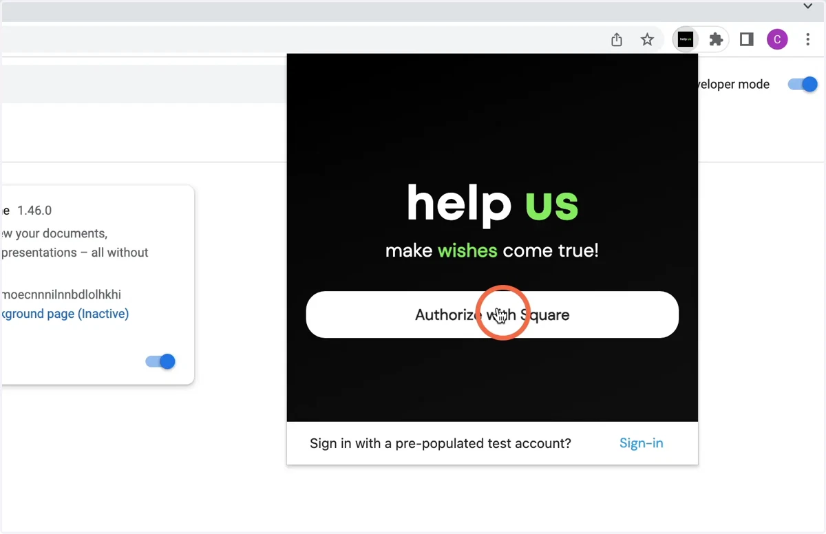 Click authorise with Square, and authorise with a sandbox account or click the option at the bottom to authorise with the pre-populated account.