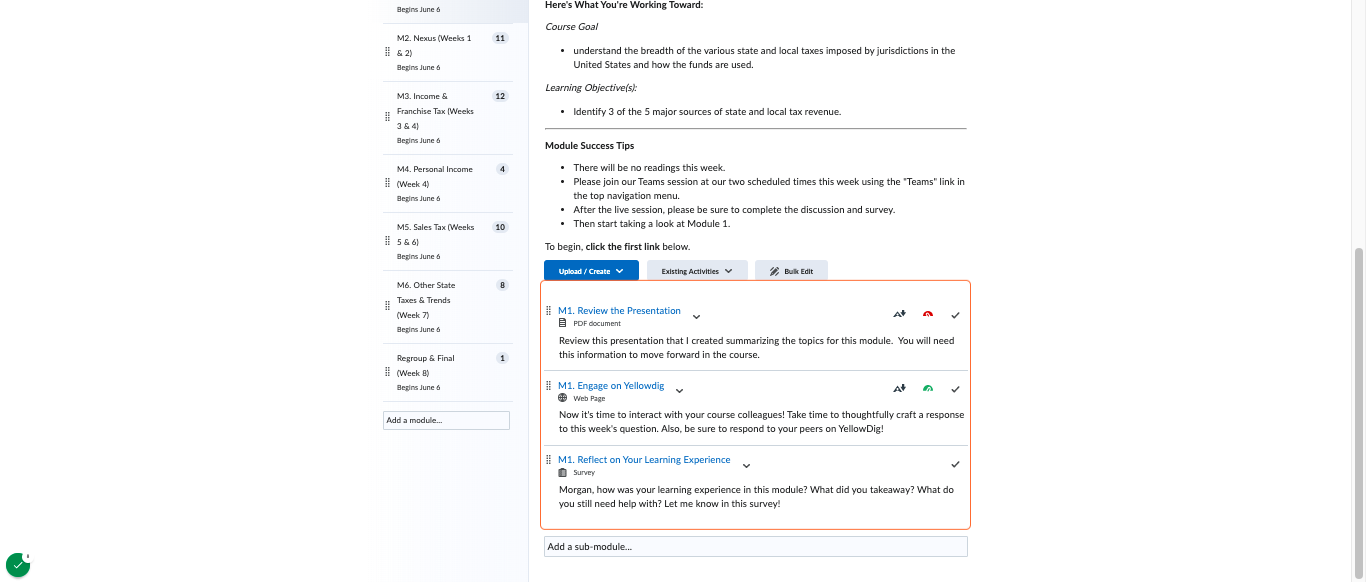 Module Components: Templated module components in each module to streamline the learning experience
