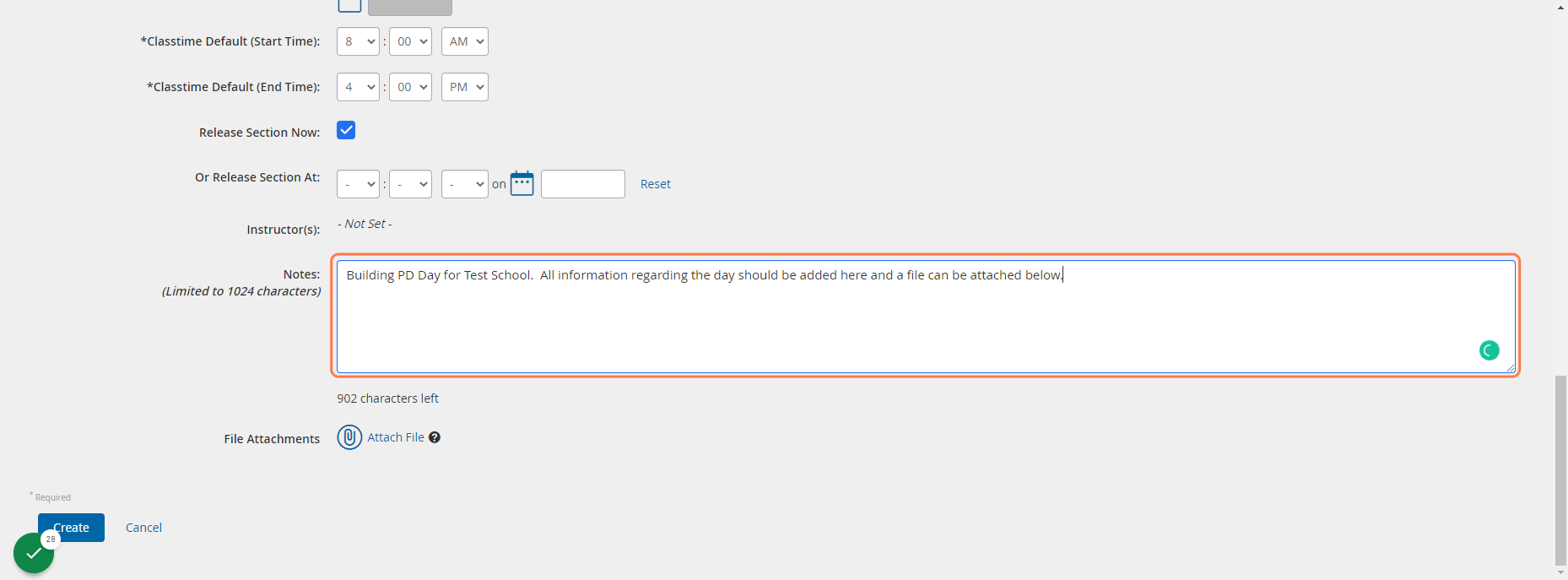 Type any important notes in the notes section. Attach any needed files below.