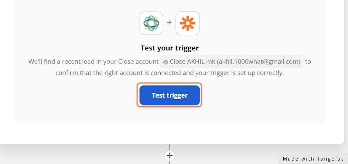 Click on Test trigger