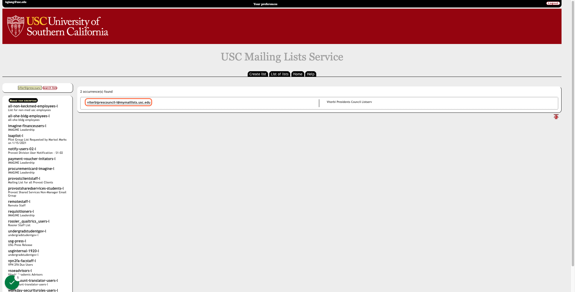 Click on "viterbiprescouncil-l@mymaillists.usc.edu"