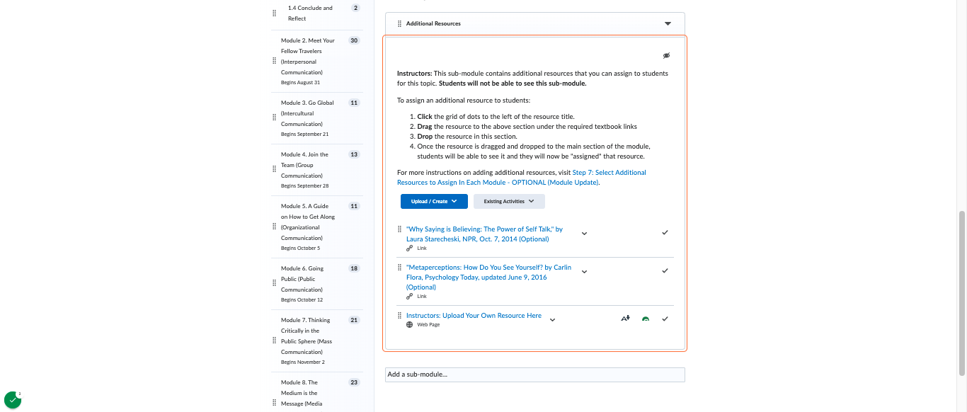 Instructor Support: Hidden instructions in the "Additional Resource" sub-modules for part-time instructors to select supplemental content specific to their learners