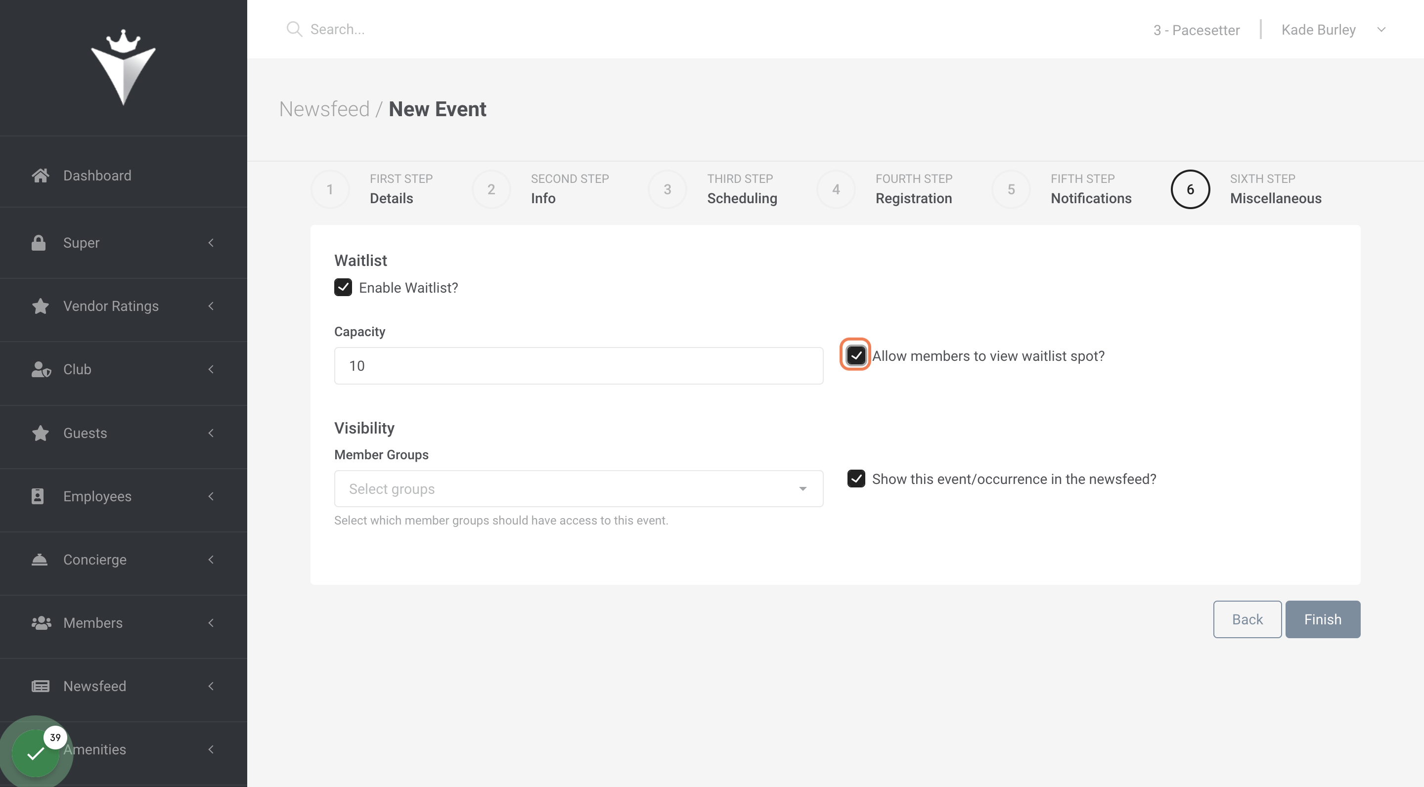 Check "Allow members to view waitlist spot?"