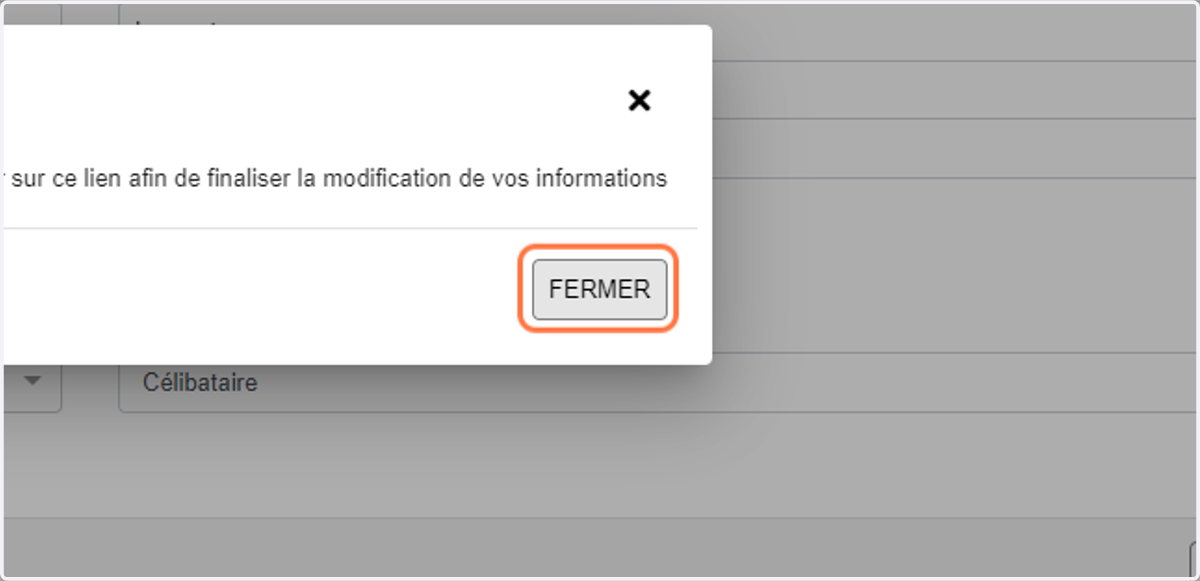 Cliquer sur "FERMER"