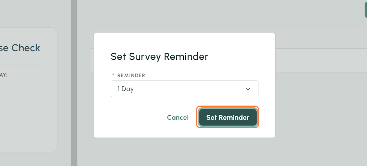 Choose the time you would like the Reminder to use and click Set Reminder to save