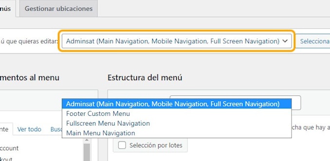 Click en Adminsat (Main Navigation, Mobile Navigation, Full Screen Navigation) from Elige el menú que quieras editar:
