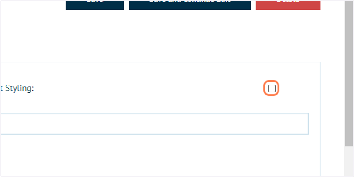 Uncheck Apply Default Styling