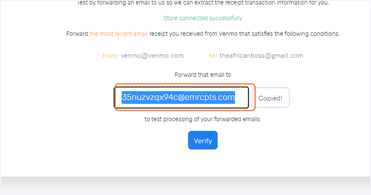 Copy your generated email address "*****@emrcpts.com" linked to your financial institution