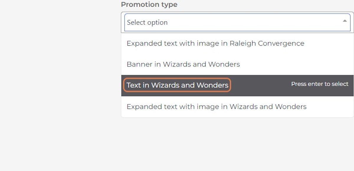 Select the promotion type you wish you create from the available list.