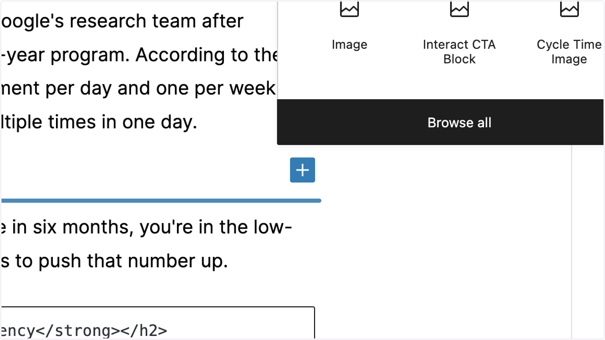 Click on the Plus Sign to Add a Block & then Click Browse All