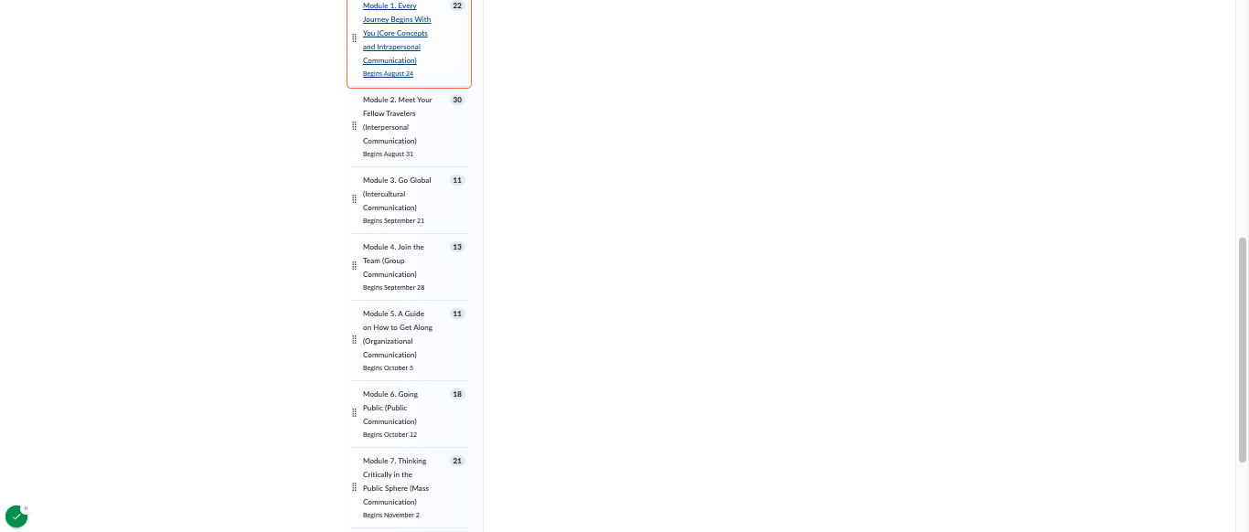 Course Narrative: "Journey/Travel" narrative throughout the course and module titles to demonstrate to the journey through human communication concepts