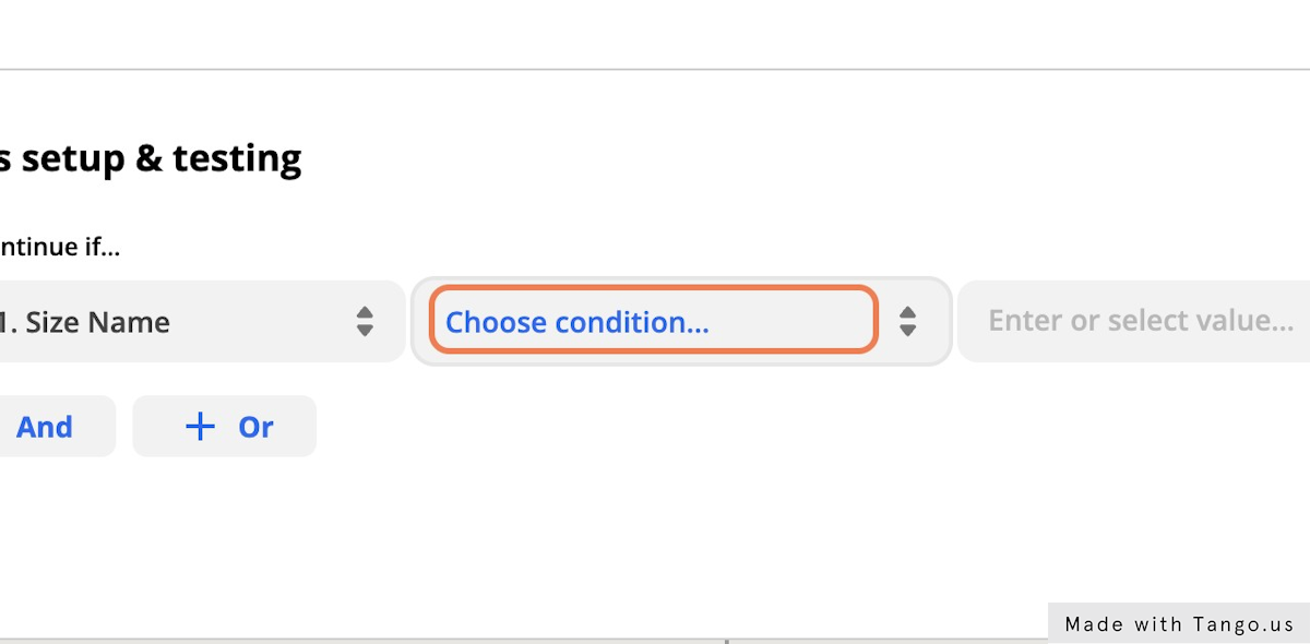 Click on Choose condition…