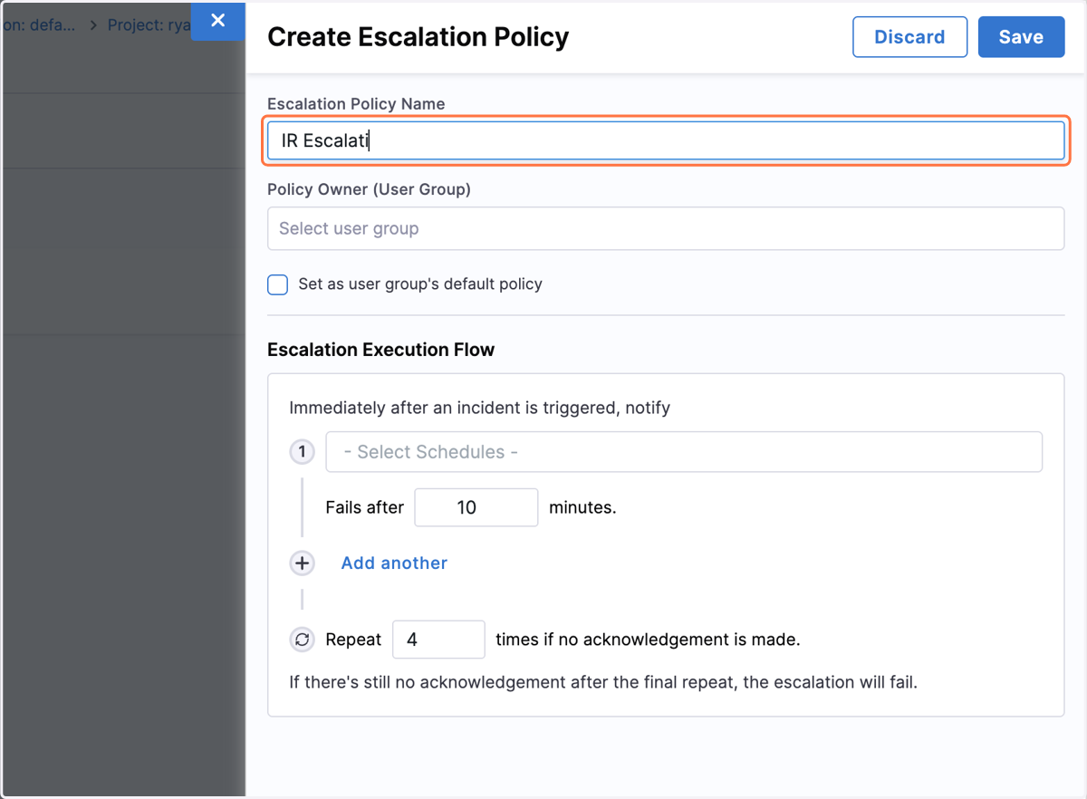 Give a name to the Escalation policy