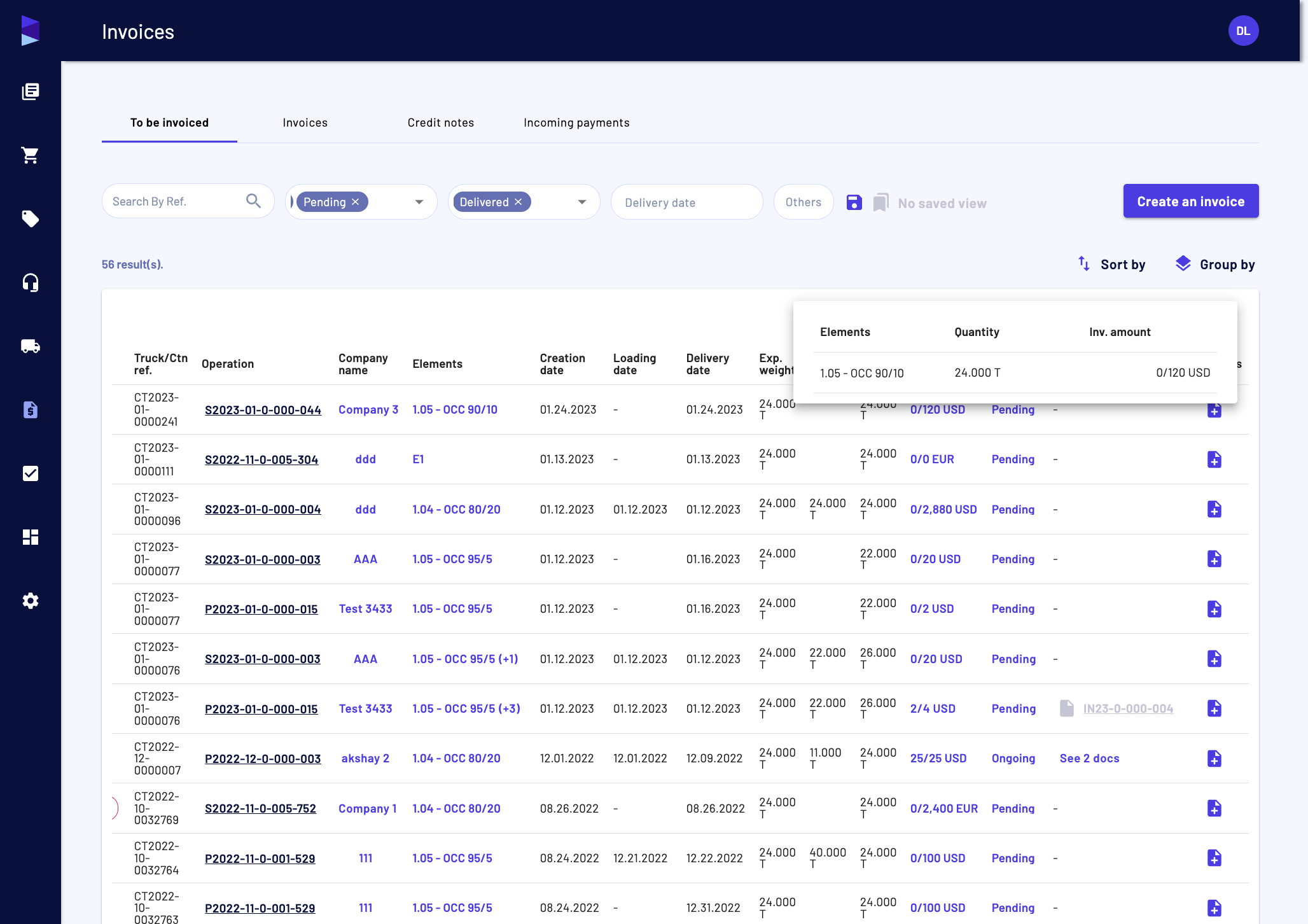 When you click on the "Elements" column you can see the different elements to be invoiced and the progress