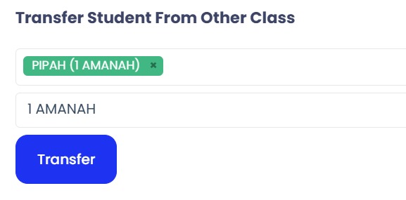 Pilih pelajar di bahagian 'Students' dan kelas yang ingin dipindahkan di bahagian 'Class' kemudian klik 'Submit" setelah selesai memilih Pelajar dan Kelas.