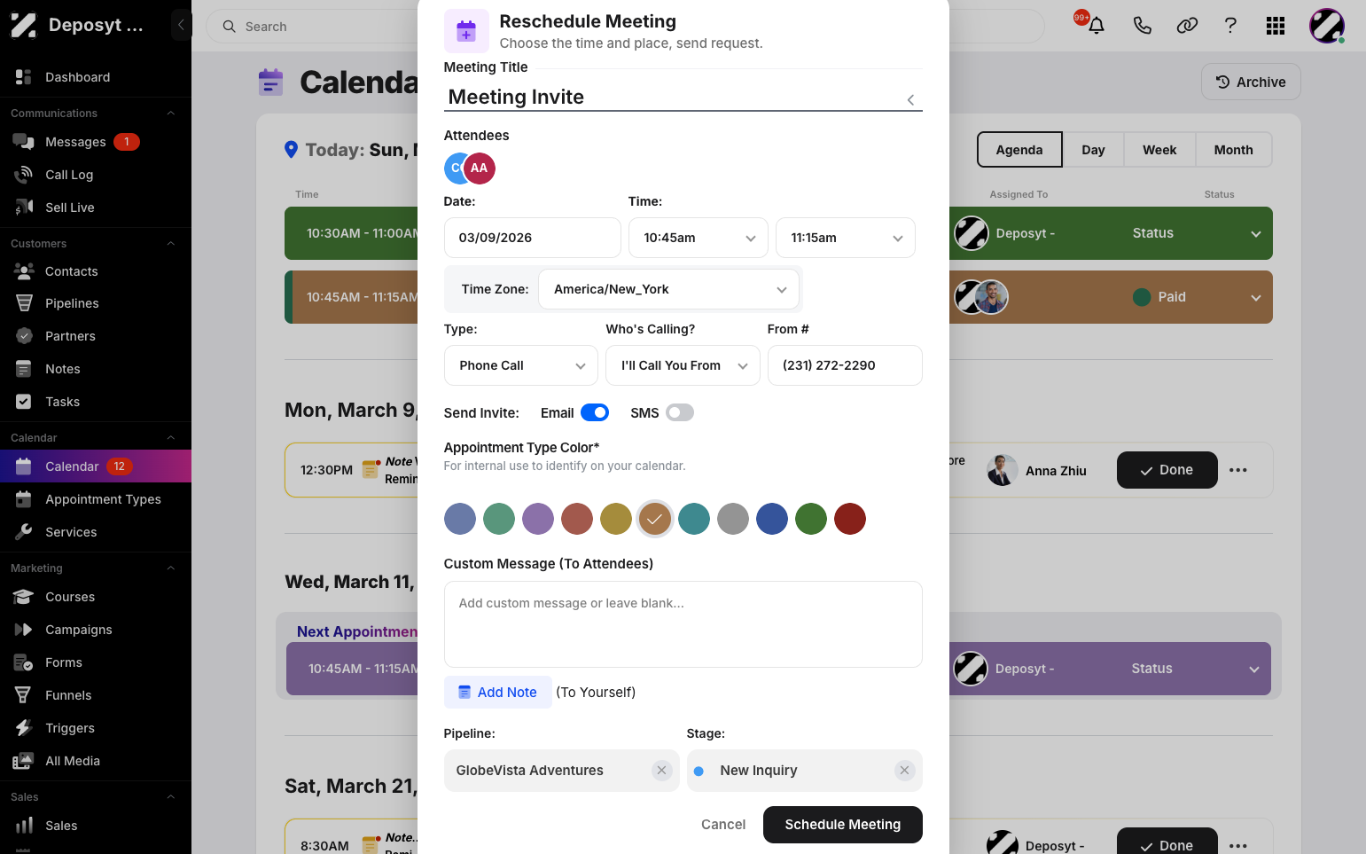 Step 4: A pop-up will appear where you can edit the meeting title, date, time, and time zone; update the type, caller, and number; toggle email or SMS invites; and adjust the appointment type, color, notes, and pipeline stages. Then, click the Schedule Meeting button.