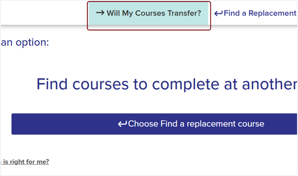 Click on Will My Courses Transfer?