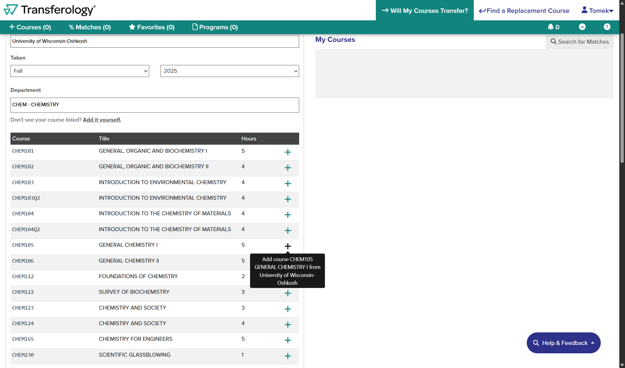 Choose the courses that you have completed, are in the process of completing, or planning to complete. You can add multiple courses and multiple schools.