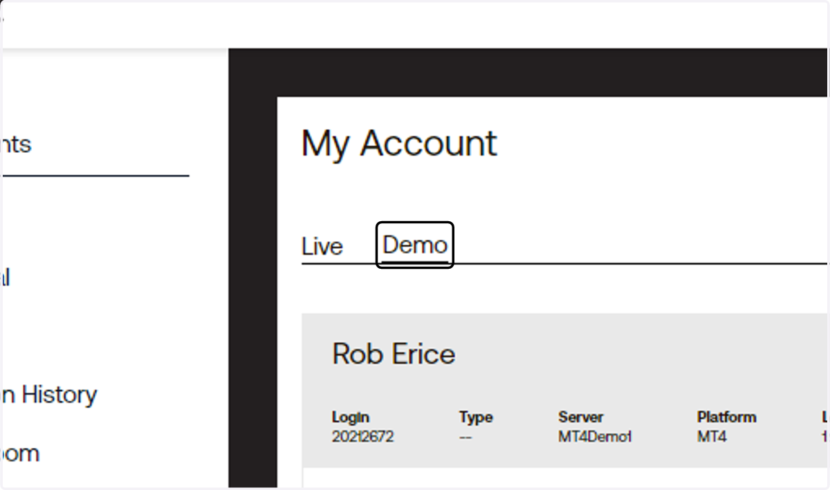 Login to your client portal and under My Account, click on Demo