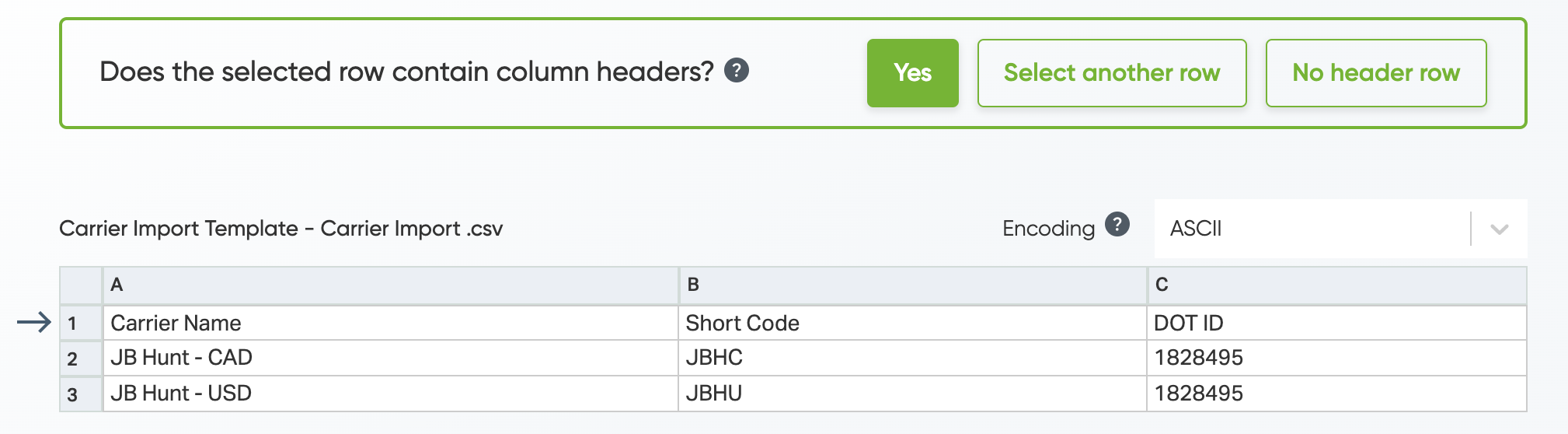Confirm if the selected row contain column headers.
