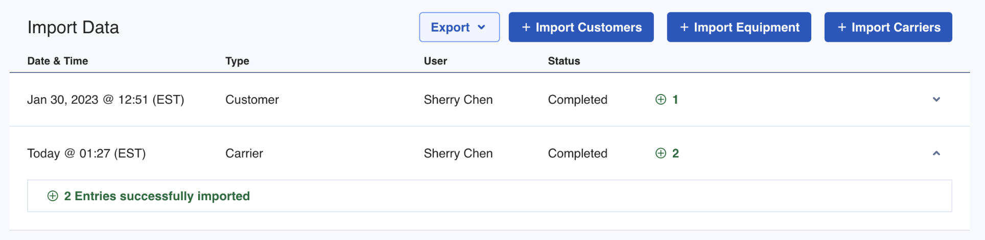 Once the carriers have been imported, the status will become Completed along with the uploaded date & time. You can expand it to see how many entries were successfully imported.