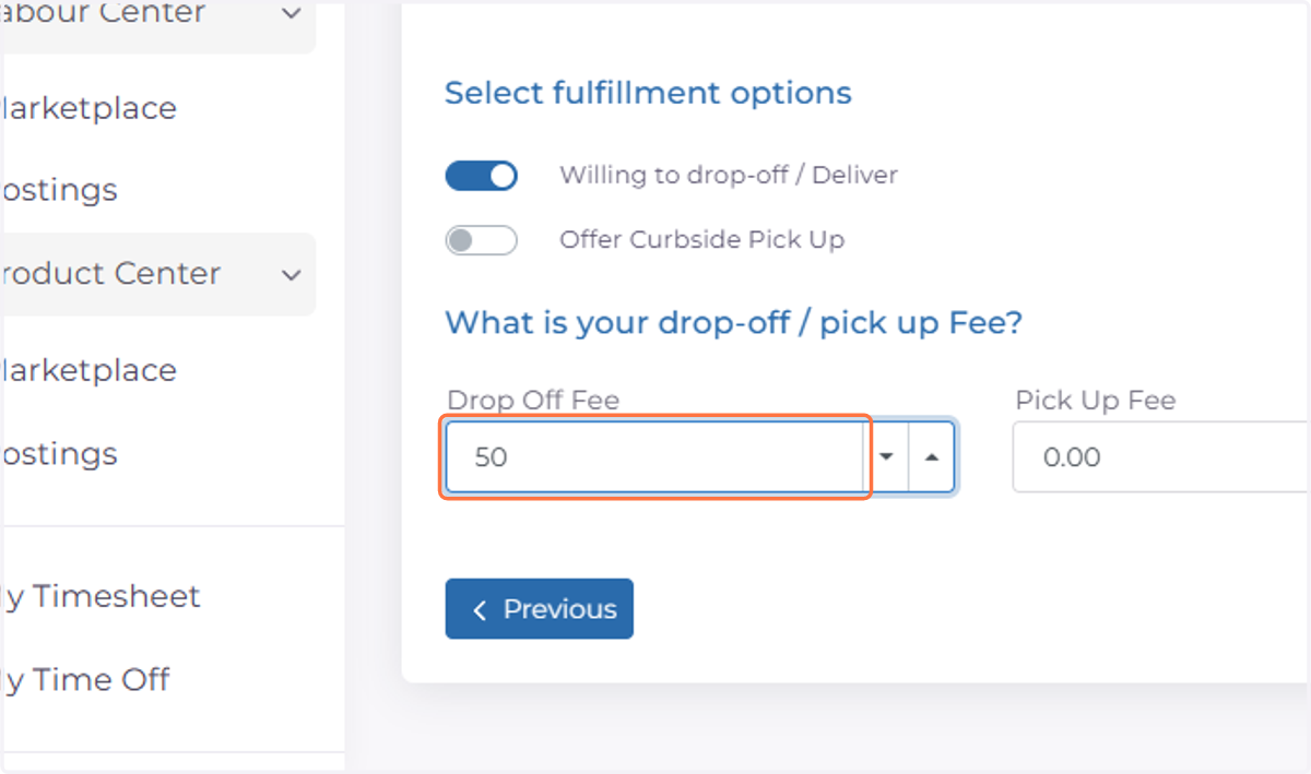 Fill in Drop off and Pick up fees (If Applicable)