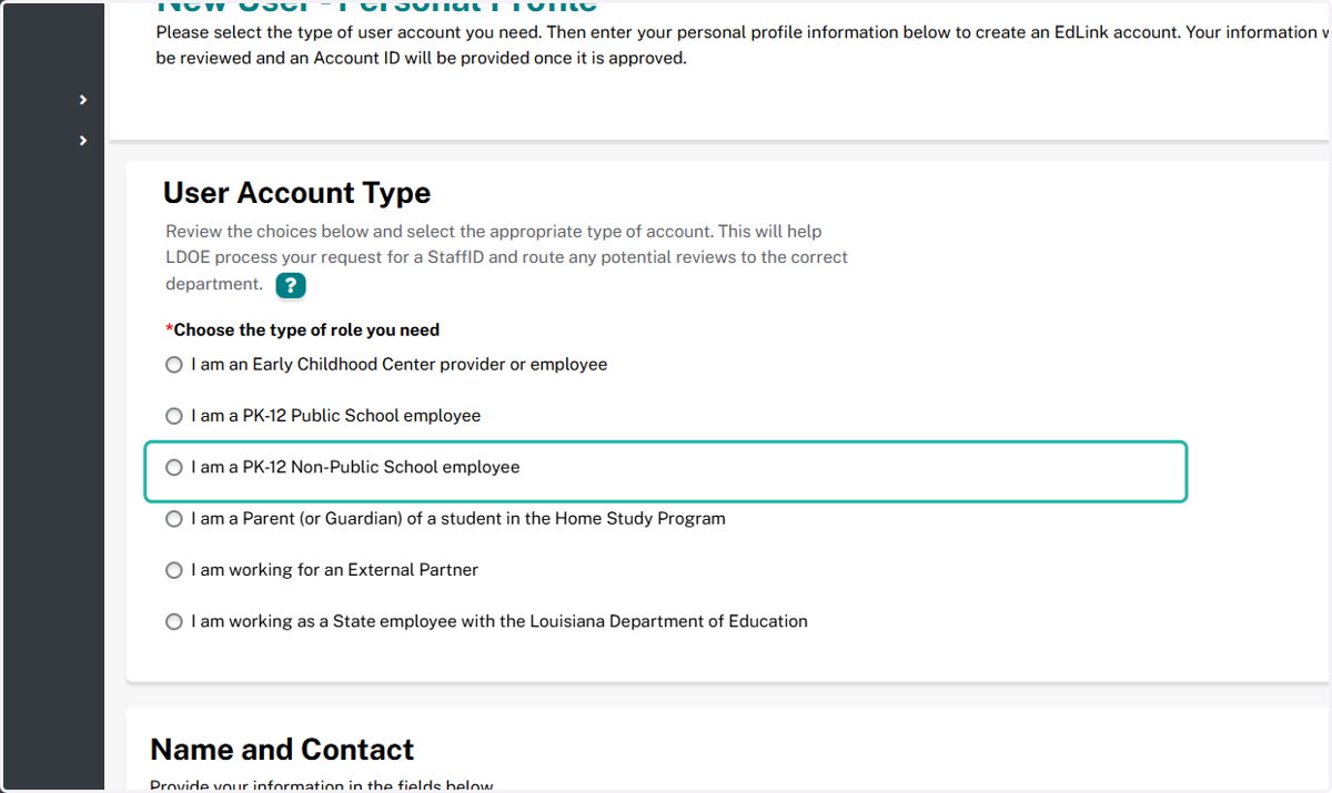 In the User Account Type, select "I am a PK-12 Non-Public School employee".
