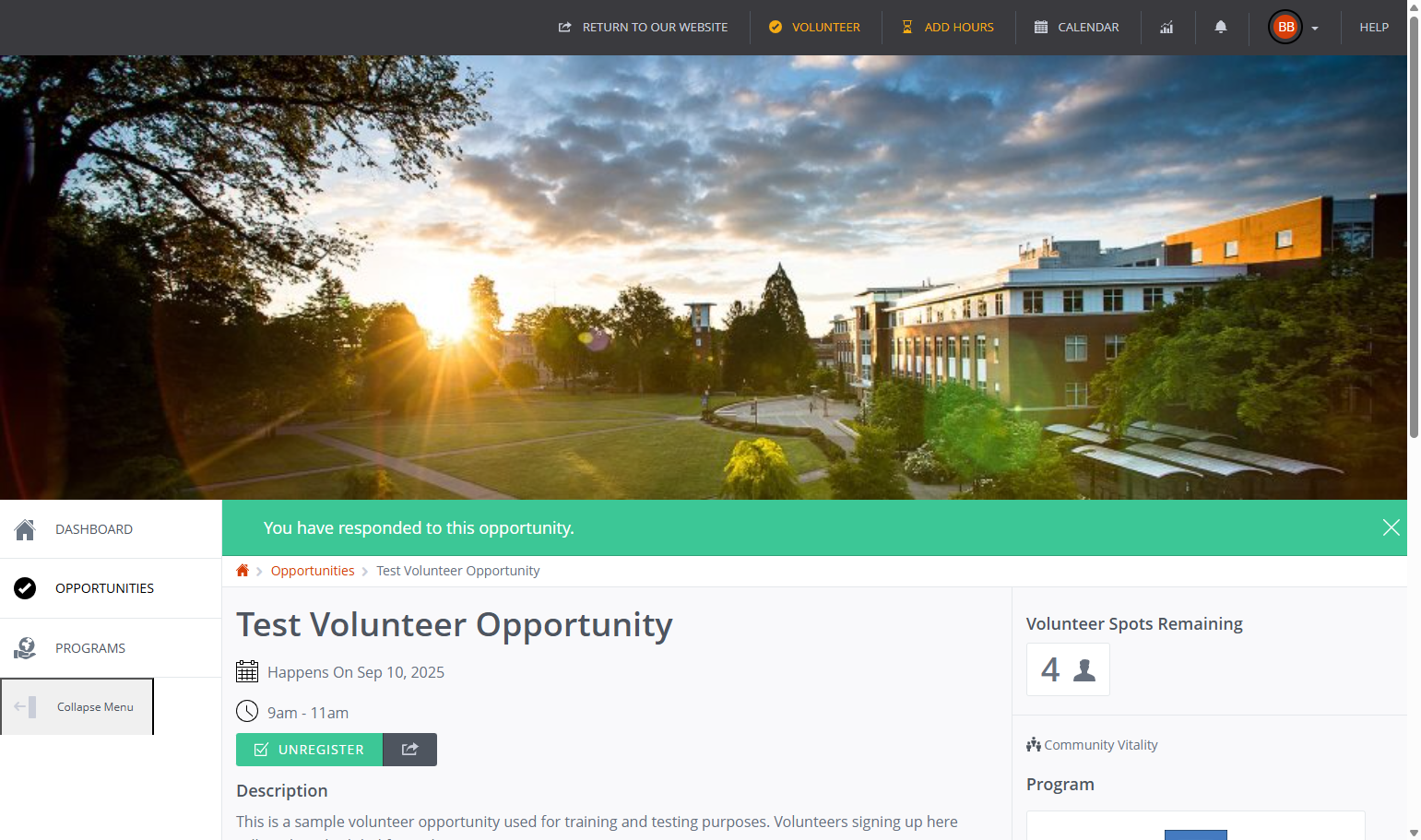 You will see a green bar at the top of the screen with the message “You have responded to this opportunity.” Congratulations!