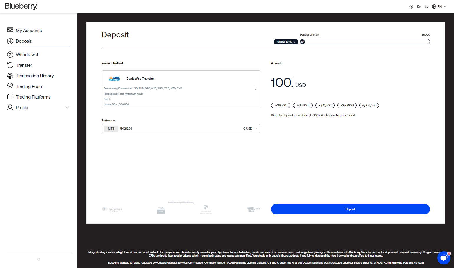 Input the amount you wish to deposit.
