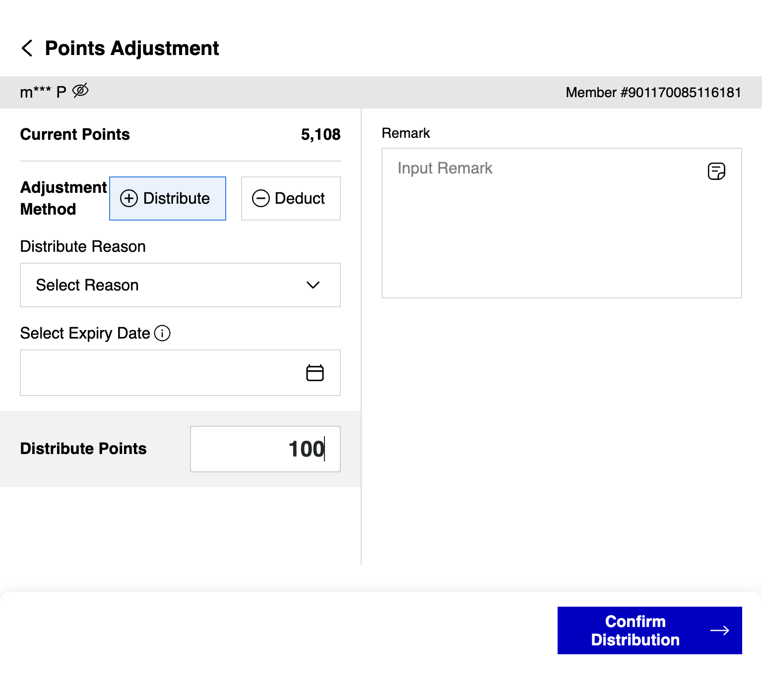 A. Click on Distribute B. Select a Reason C. Select Points Expiry Date D. Enter the number of points you want to distribute to the member