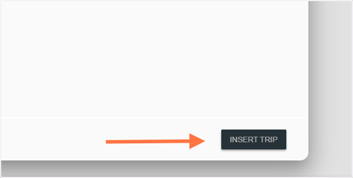 Finally, click on INSERT TRIP