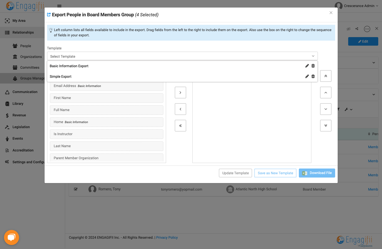 You have the ability to select existing export templates, or you can create a new template.