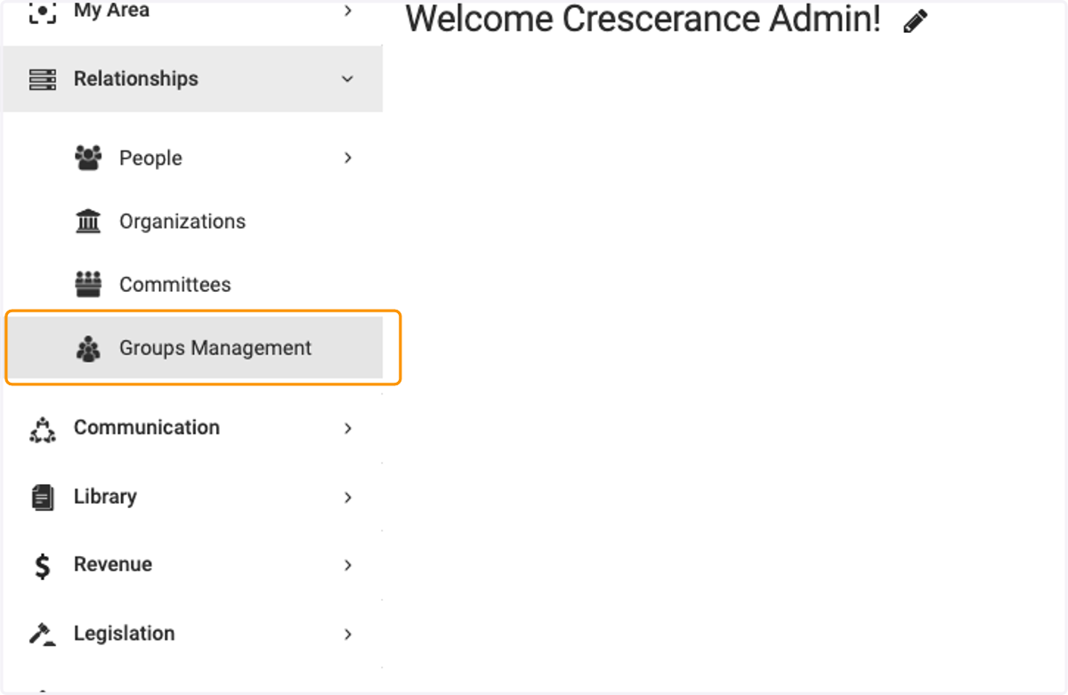 Click on Relationships and then Groups Management