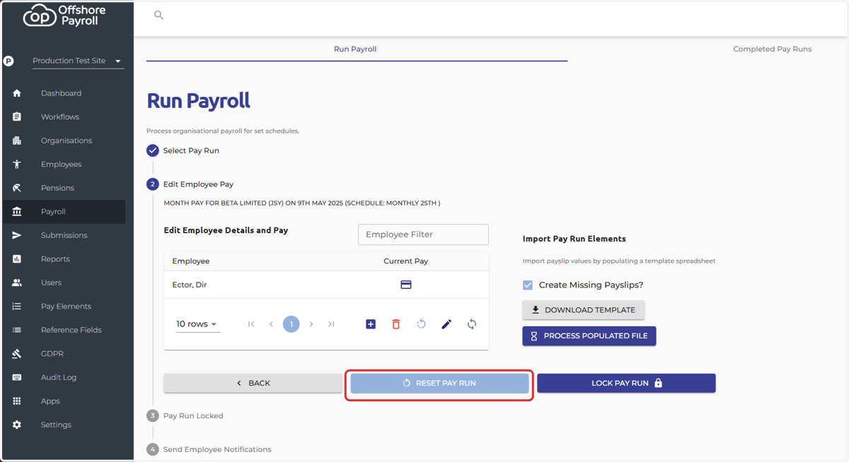 Resetting the pay run will simply reset the pay run to its untouched state. By clicking this you will delete all payslips within the pay run
