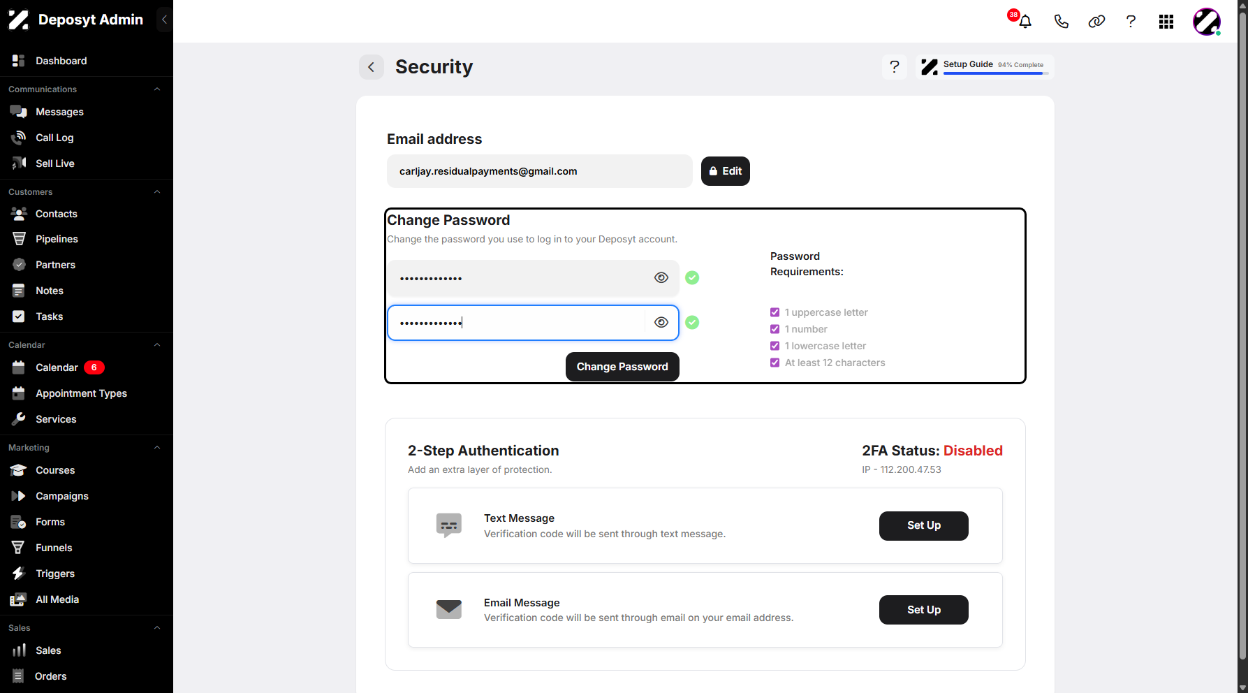 Step 8: Once you’ve filled in the details and met the requirements, a check mark will appear on both fields and the password requirements to confirm.