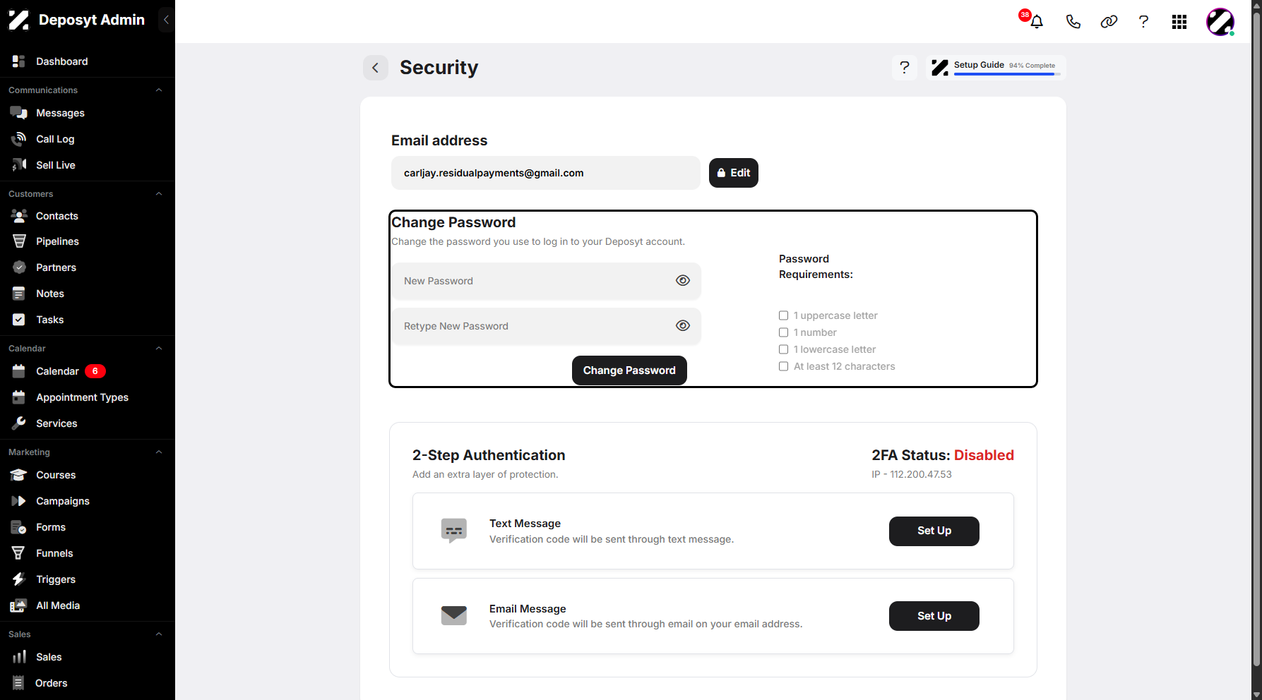 Step 6: From here, you can now change your password. However, you must meet the password requirements, such as including at least one uppercase letter, one number, one lowercase letter, and a minimum of 12 characters.