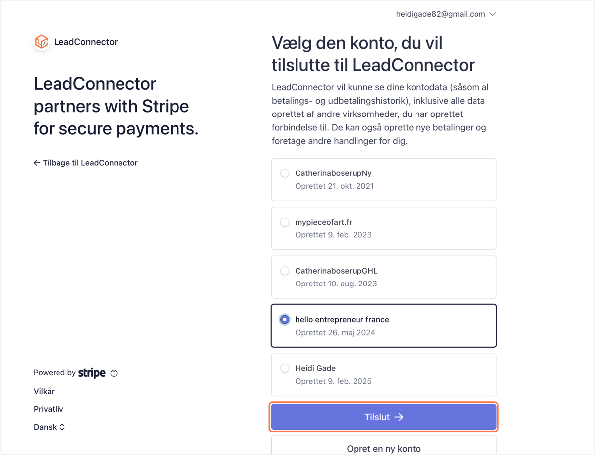 Nyt vindue åbner: Vælg din Stripe-konto og klik på "Tilslut" eller klik "Opret en ny konto" hvis du ikke har en i forvejen