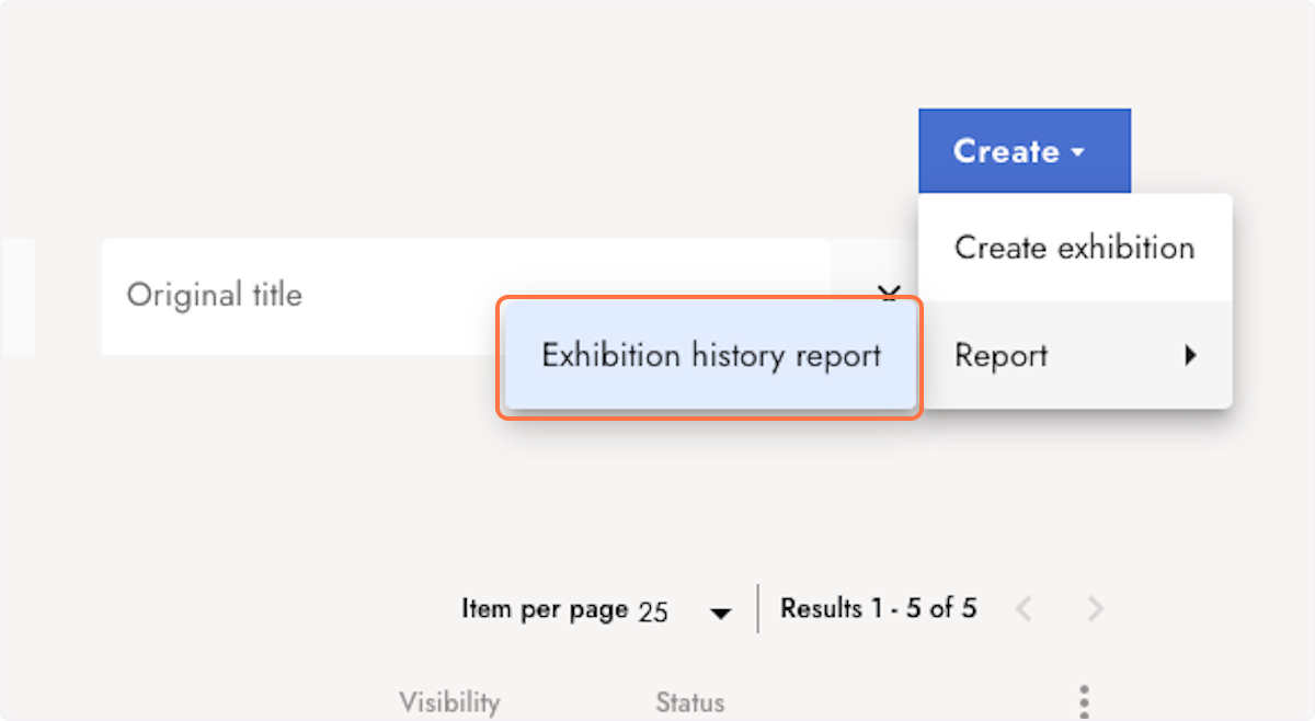 In the Report sub-menu, click Exhibition history report