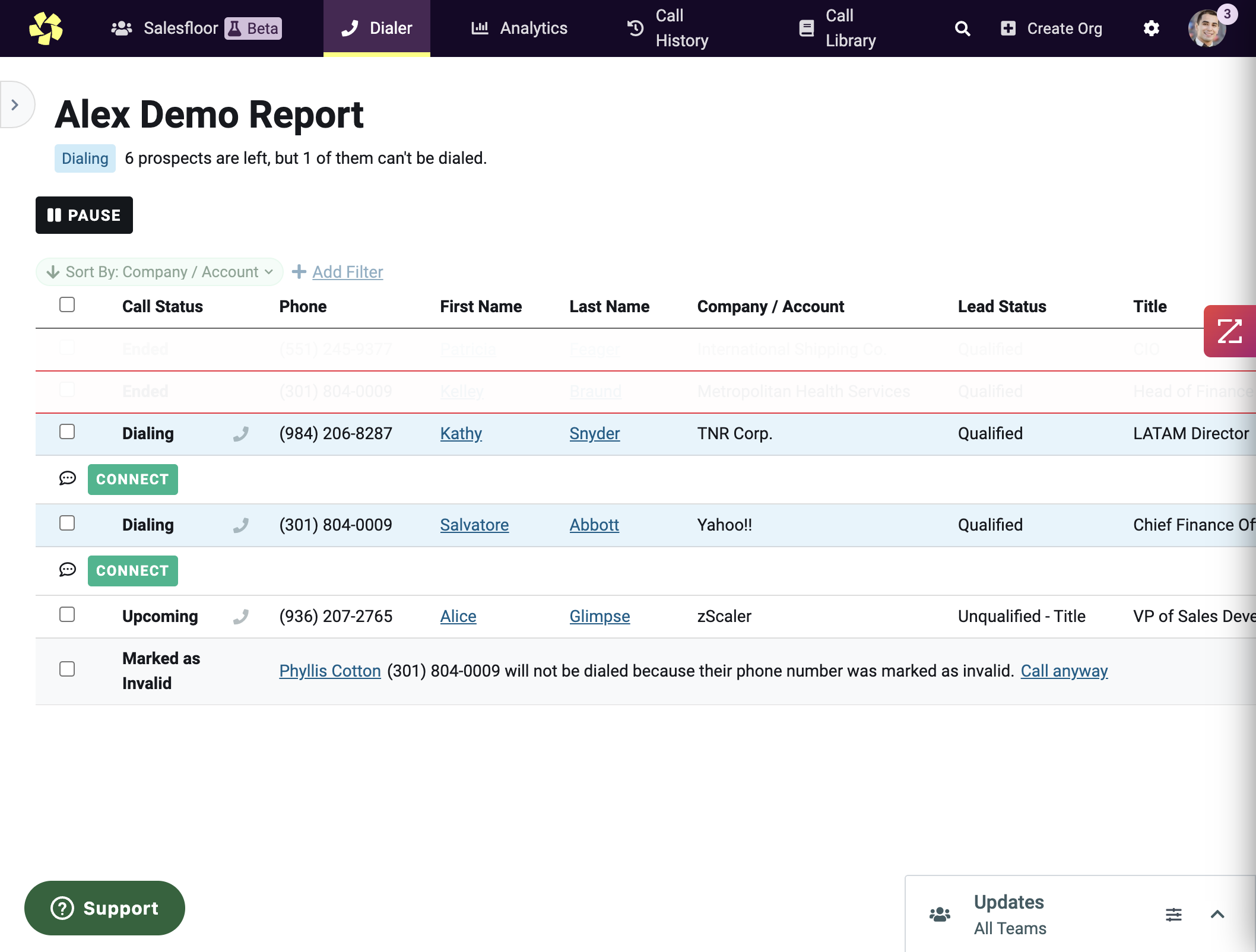 Multiple lines will begin dialing, once a prospect answers Orum will automatically pair you into the conversation.
